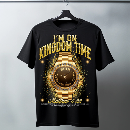 I'M On Kingdom Time Christian Streetwear T Shirt- Faith graphic Tee