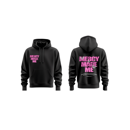Mercy Made Me Christain Hoodie  streetwear