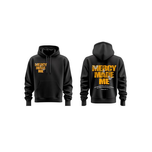 Mercy Made Me Christain Hoodie  streetwear